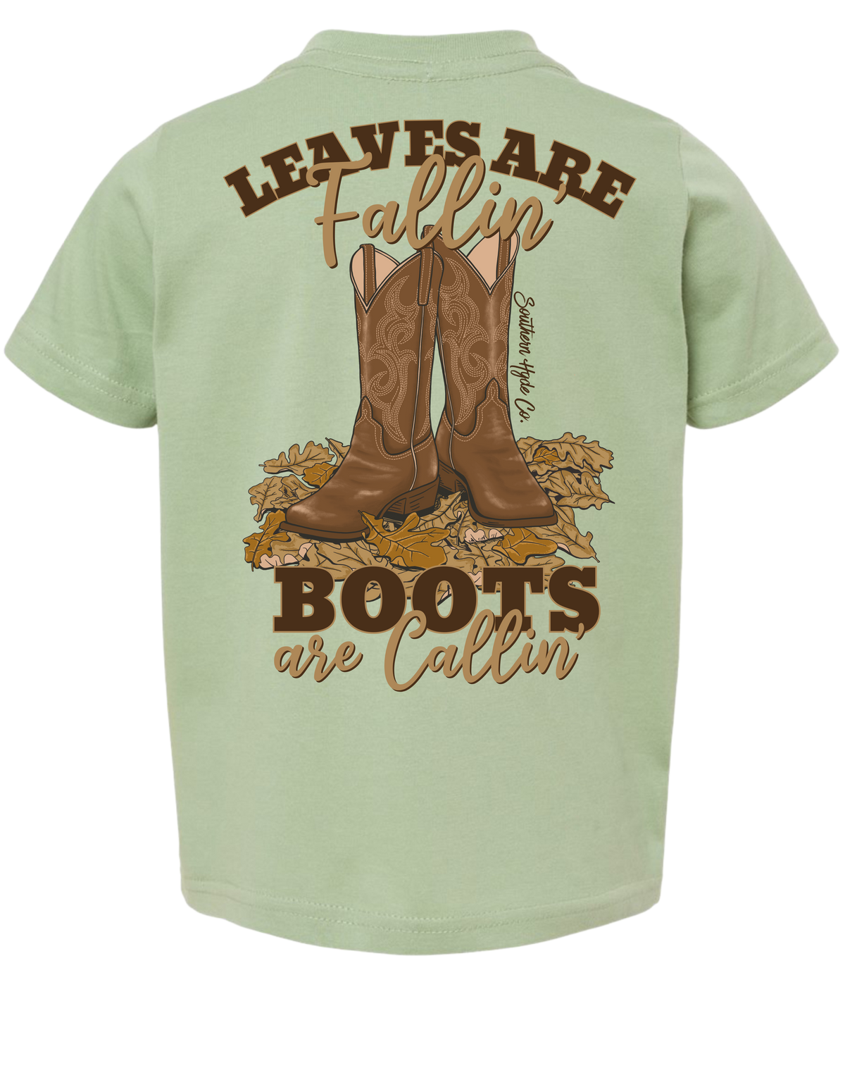 Leaves Are Falling Boots Are Callin'