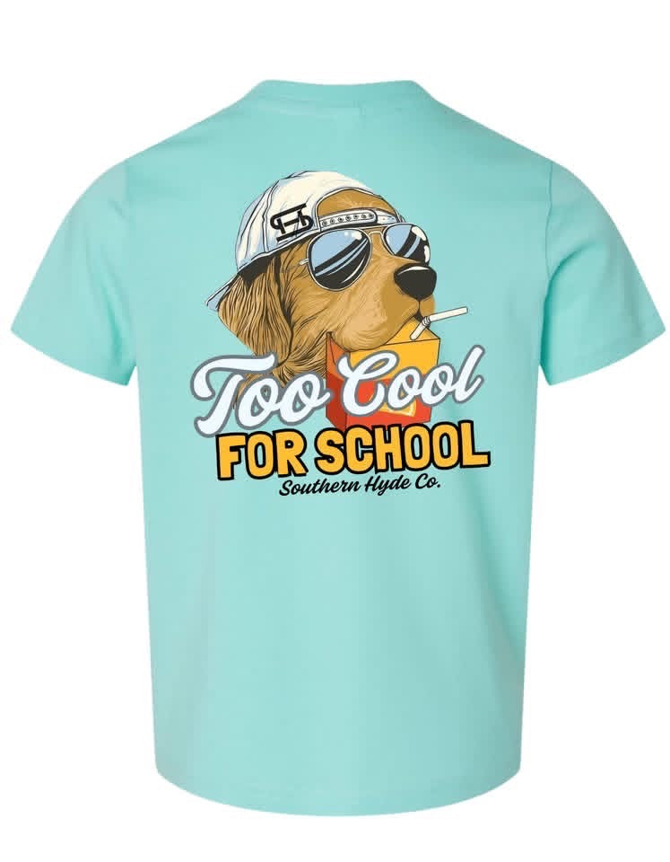 Too Cool For School - DOG